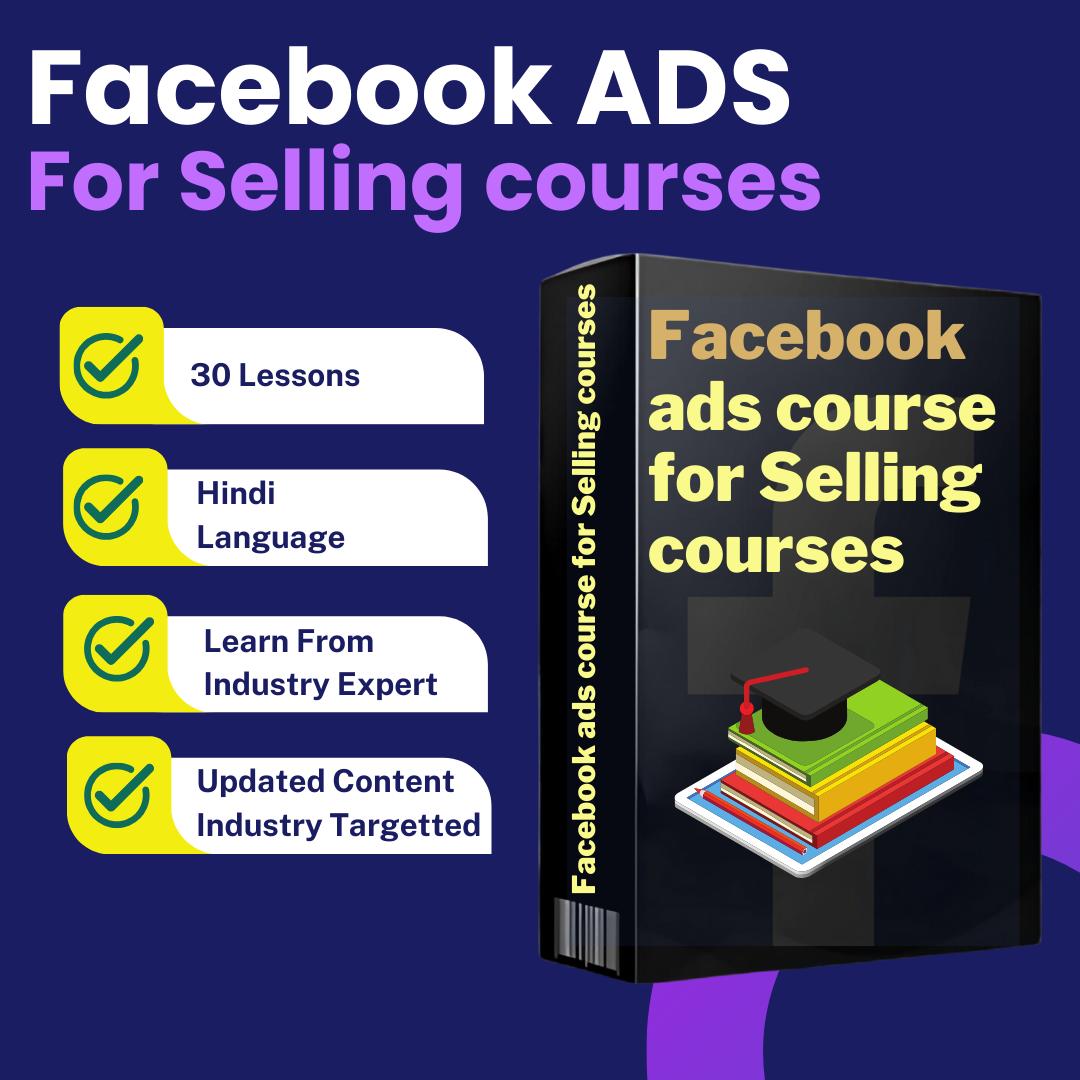 Facebook Ads Course For selling courses