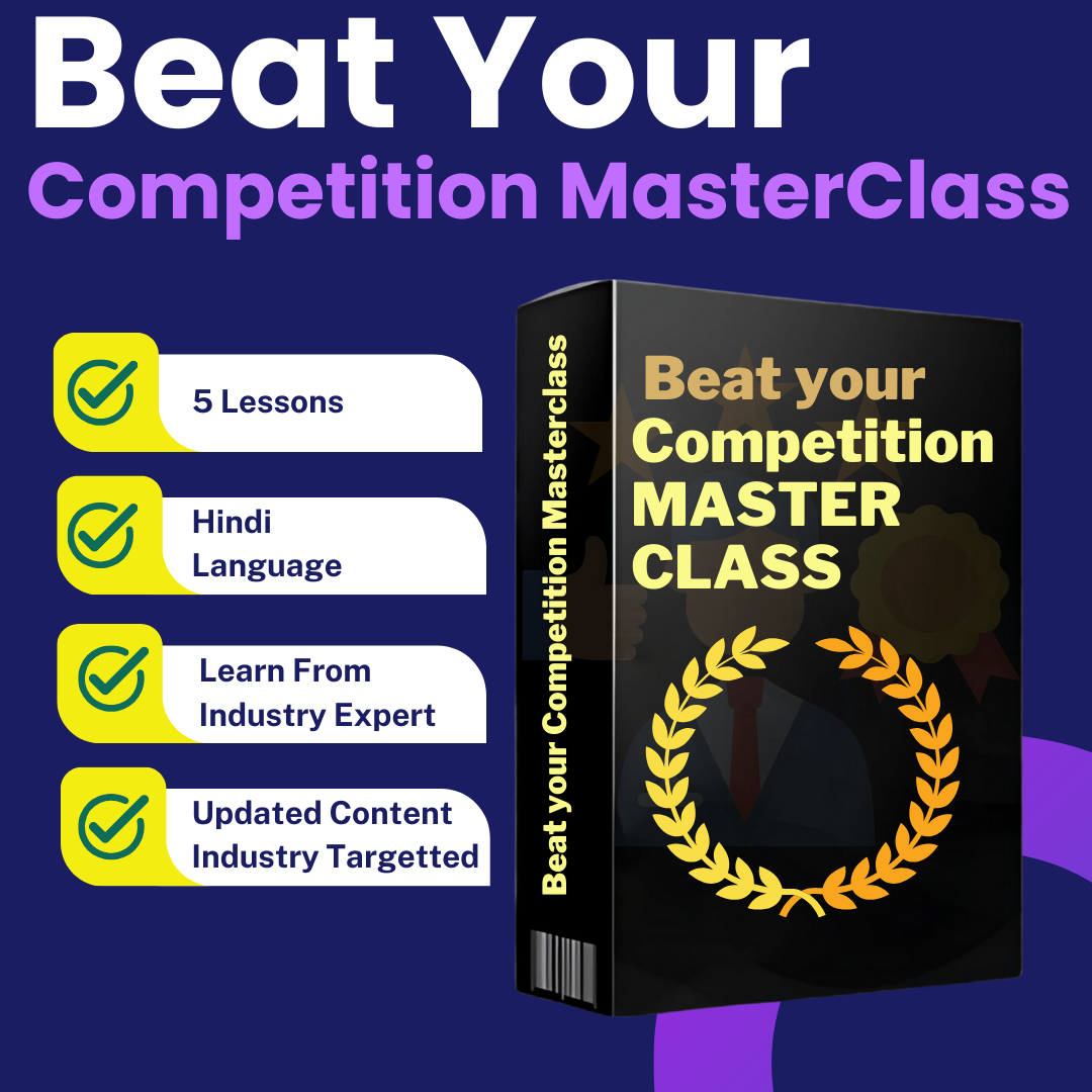 Masterclass to Beat Your Competition