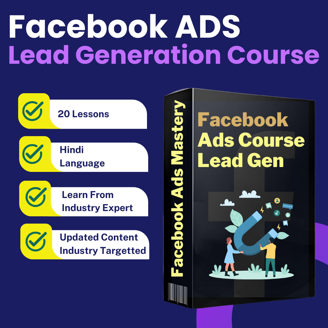 Facebook Ads Course For Lead Generation
